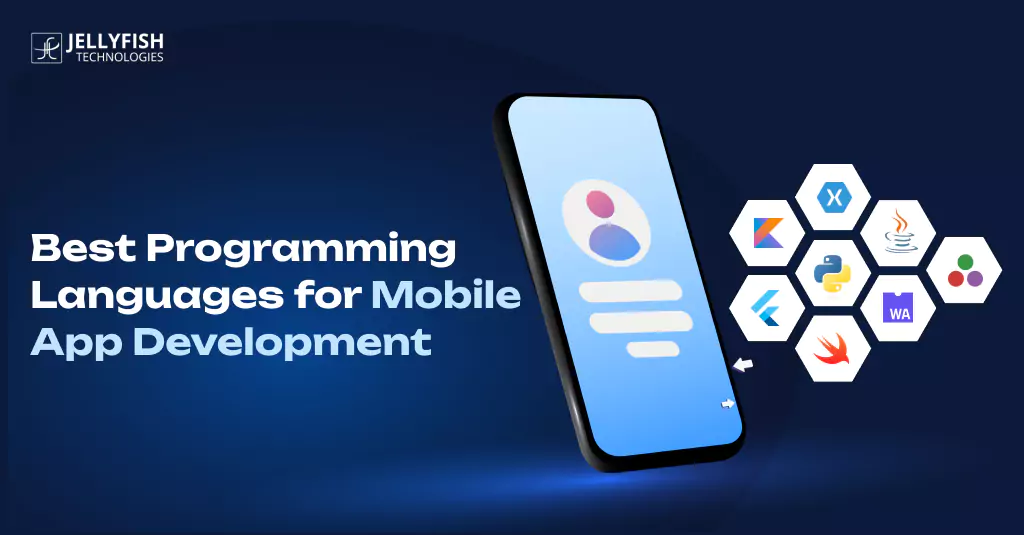 Selecting the Best Mobile App Development Language for Your Project
