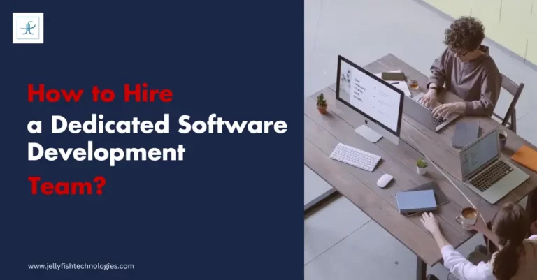 Hire a Dedicated Software Development Team