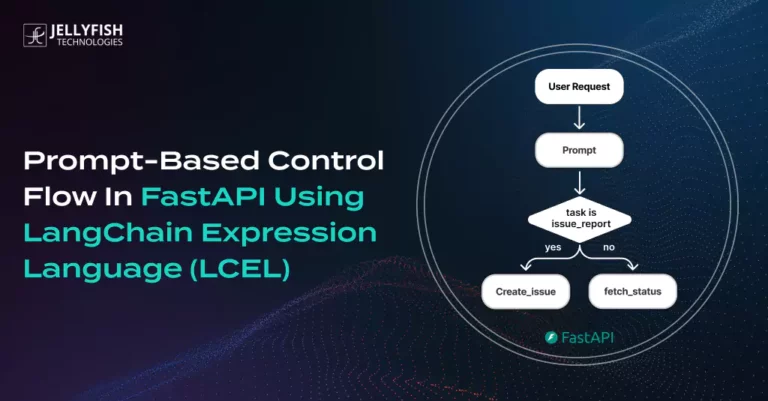 prompt-based-control-flow-in-fastapi-using-langchain-expression-language-lcel